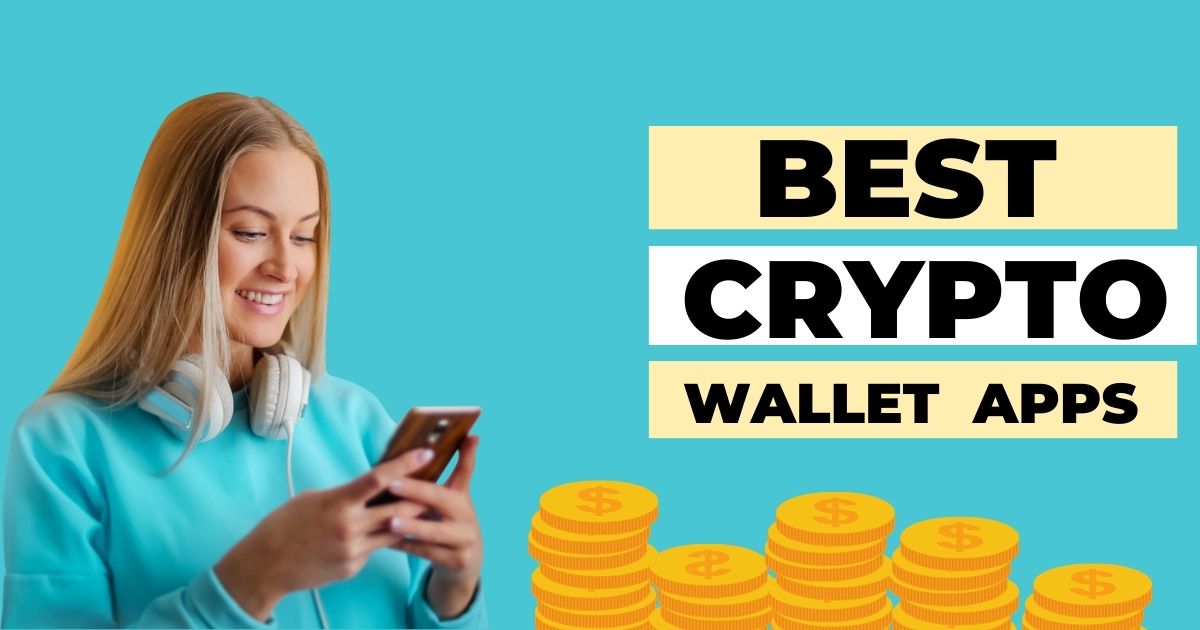 Best Crypto Wallet App: