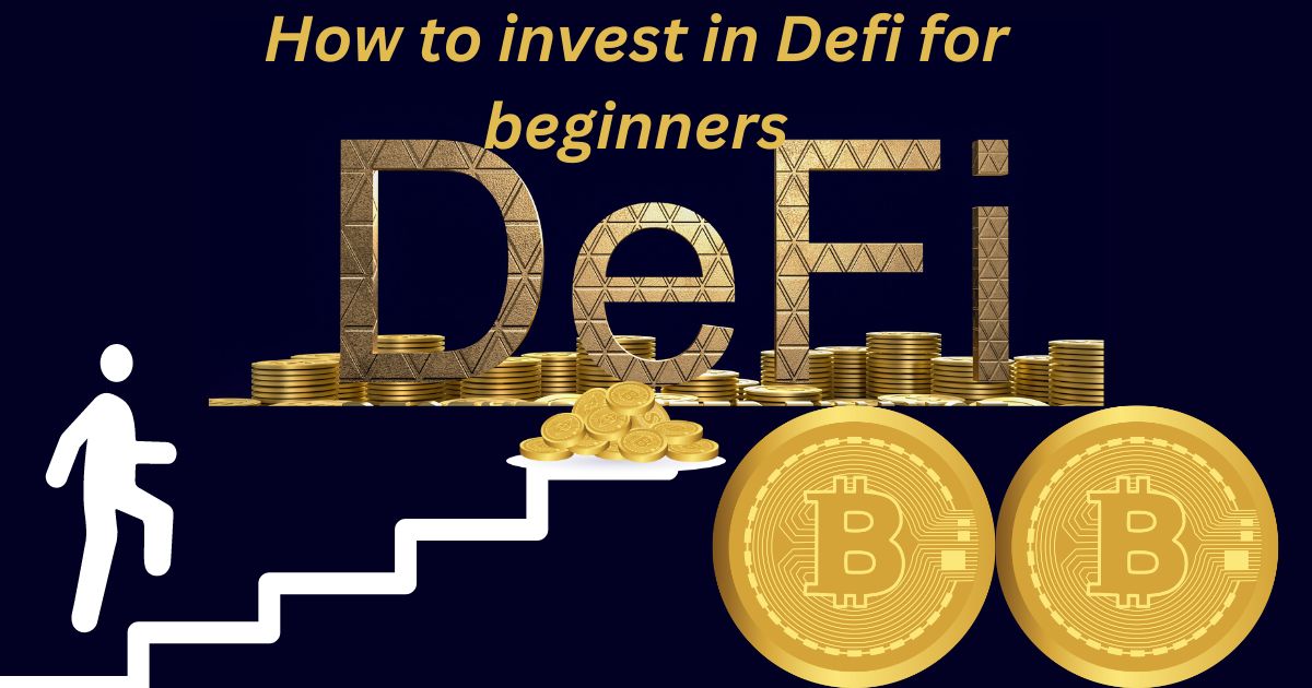 How to invest in Defi for beginners