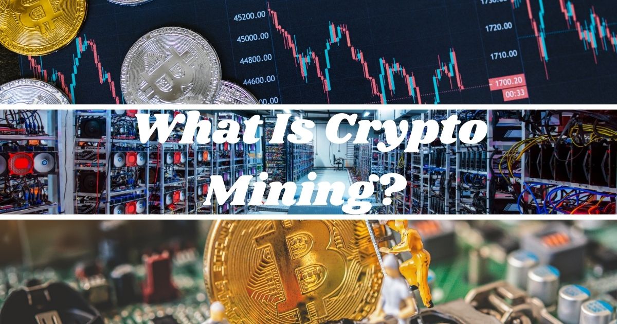 "What Is Crypto Mining? A Beginner’s Guide to Understanding the Basics"